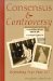 Consensus and Controversy : Defending Pope Plus XII cover