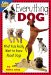 Everything Dog : What Kids Really Want to Know About Dogs cover