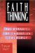 Faith Thinking : The Dynamics of Christian Theology cover