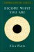 Become What You Are cover