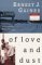  Of Love and Dust