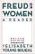  Freud on Women: A Reader