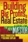 Building Big Profits in Real Estate : A Guide for the New Investor cover