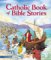 Catholic Book of Bible Stories cover