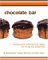 Chocolate Bar : Recipes and Entertaining Ideas for Living the Sweet Life cover