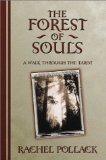 The Forest of Souls : A Walk Through the Tarot [Click for larger image]