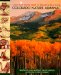 Colorado Nature Almanac : A Month-By-Month Guide to the State's Wildlife and Wild Places cover