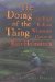 Doing of the Thing The Brief Brilliant Whitewater Career of Buzz Holmstrom : The Brief Brilliant Whitewater Career of Buzz Holmstrom cover