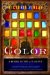 Color : A Natural History of the Palette cover