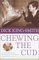  Chewing the Cud: An Extraordinary Life Remembered by the Author of Babe, the Gallant Pig