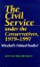 The Civil Service Under the Conservatives, 1979-1997 : Whitehall's Political Poodles cover