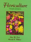 Floriculture : Principles and Species [Click for larger image]