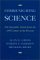 Communicating Science : The Scientific Article from the 17th Century to the Present cover
