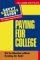  Savvy Savings Guides for Home and Business Paying for College: Get an Education Witout Breaking the Bank