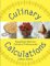 Culinary Calculations : Simplified Math for the Culinary Professional cover