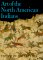 Art of the North American Indians : The Thaw Collection cover