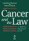 Cancer and the Law : A Medical Negligence Guide cover