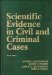 Scientific Evidence in Civil and Criminal Cases cover