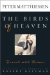 The Birds of Heaven : Travels With Cranes cover