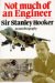 Not Much of an Engineer : An Autobiography cover