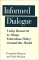 Informed Dialogue : Using Research to Shape Education Policy Around the World cover