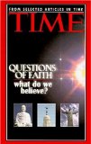 Questions of Faith : What Do We Believe? [Click for larger image]