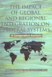 The Impact of Global and Regional Integration on Federal Systems : A Comparative Analysis [Click for larger image]