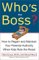  Who's the Boss?: How to Regain and Maintain Your Parental Authority When Kids Rule the Roost
