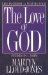 The Love of God : Life in Christ  Studies in 1 John cover