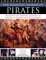 The Amazing World of Pirates : Discover the Exciting History of Piratical Sailors and Buccaneers cover