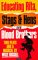  Educating Rita, Stags and Hens and Blood Brothers: Two Plays and a Musical