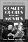 Comedy Quotes from the Movies : Over 4,000 Bits of Humorous Dialogue from All Film Genres, Topically Arra Nged and Indexed cover