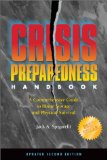 Crisis Preparedness Handbook : A Comprehensive Guide to Home Storage and Physical Survival [Click for larger image]