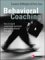 Behavioral Coaching : How to Build Sustainable Personal and Organizational Strength cover