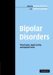 Bipolar Disorder : Mixed States, Rapid-Cycling, and Atypical Forms cover