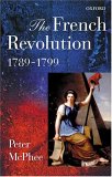 The French Revolution, 1789-1799 [Click for larger image]