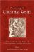 Proclaiming The Christmas Gospel : ANCIENT SERMONS AND HYMNS FOR CONTEMPORARY CHRISTIAN INSPIRATION cover