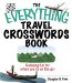 Everything Travel Crosswords Book : Relaxing Fun for When You're on the Go! cover
