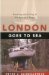 London Goes to Sea : Restoring and Sailing an Old Boat on a Budget cover