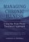 Managing Chronic Illness Using the Four-Phase Treatment Approach : A Mental Health Professional's Guide to Helping Chronically Ill People cover