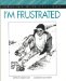 I'm Frustrated cover