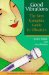 Good Vibrations : The New Complete Guide to Vibrators cover