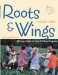 Roots & Wings : Affirming Culture in Early Childhood Programs cover