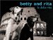 Betty and Rita : LA Dolce Vita cover