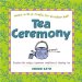Tea Ceremony : Asian arts & crafts for creative kids cover