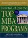 How to Get into the Top MBA Programs cover