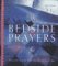  Bedside Prayers: Prayers & Poems for When You Rise and Go to Sleep