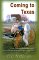 Coming to Texas : A Newly Qualified Scottish Physician Arrives in the Lone Star State in 1960and Becomes a Country Doctor cover