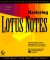 Mastering Lotus Notes cover