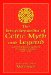 The Encyclopedia of Celtic Myth and Legend : A Definitive Sourcebook of Magic, Vision, and Lore cover